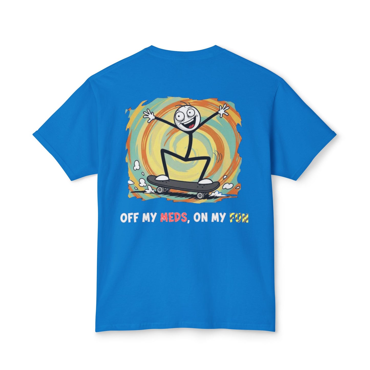 Off My Meds Sk8 !