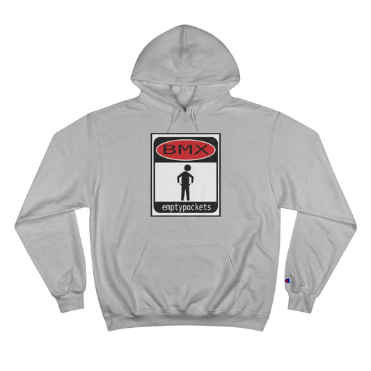 Empty Pockets BMX Warning Sign Hoodie